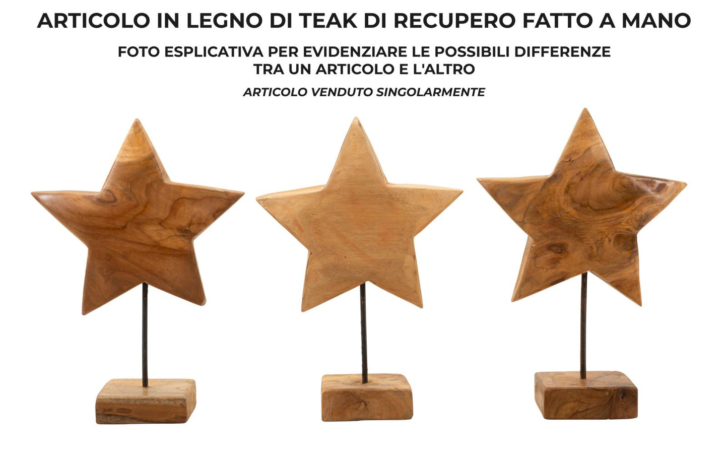 SCULTURA STELLA EN TECK RICICLATO CM 28X12X42 (PEZZI UNICI - NON RIP. EN S¨¦RIE)
