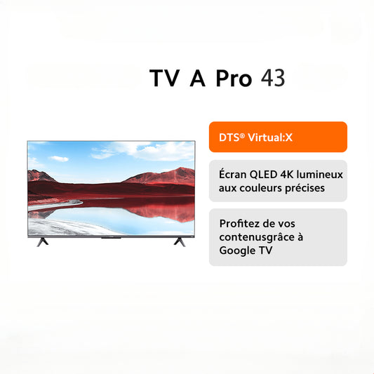 TV A Pro 43 2025 | Écran QLED 4K lumineux aux couleurs précises, Finition métallique haut de gamme avec cadre ultra-fin, Son immersif avec Dolby Audio™